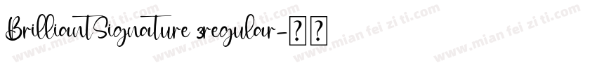 BrilliantSignature 3regular字体转换